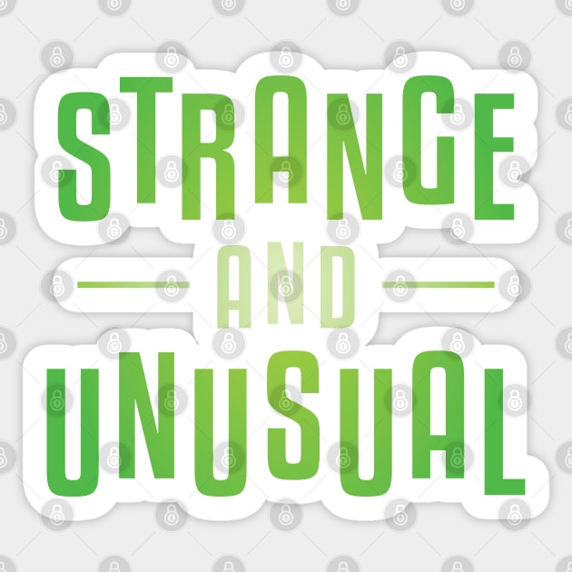 Strange & Unusual - Beetlejuice Inspired Sticker by redesignBroadway